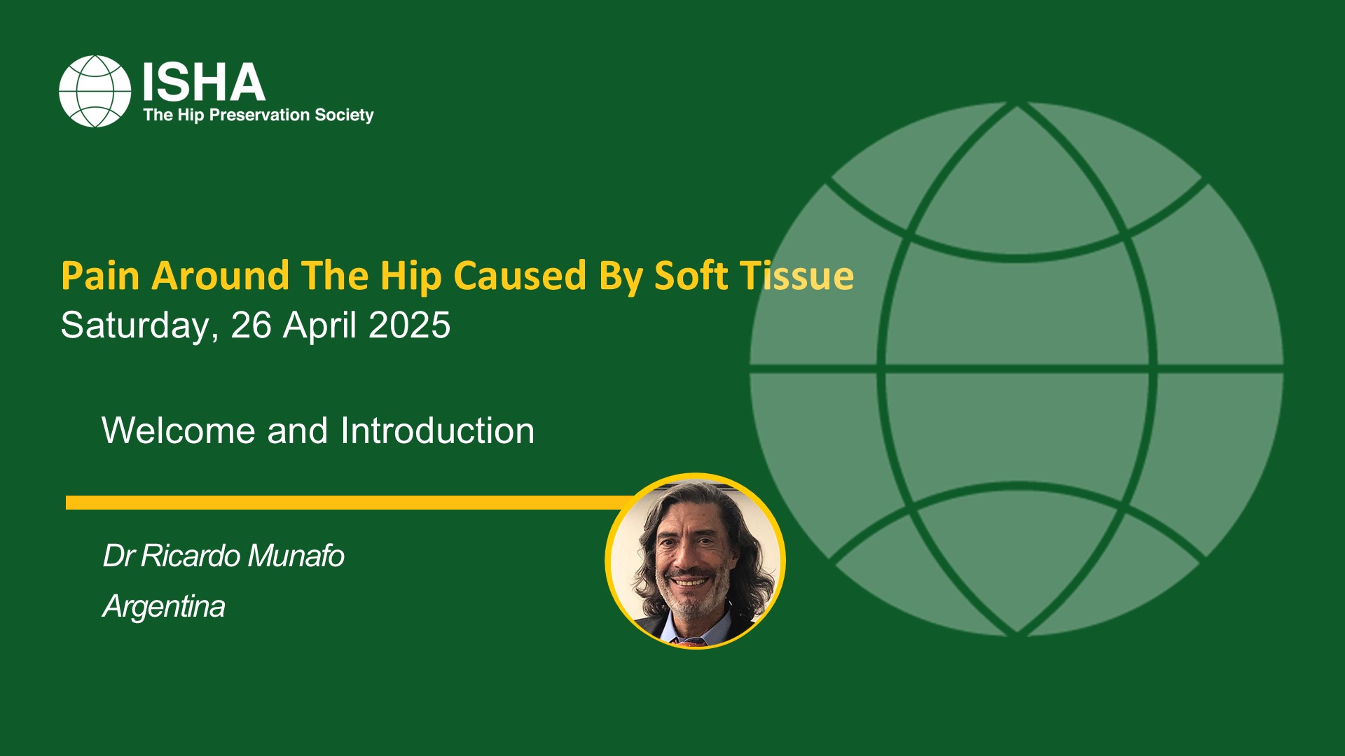 ISHA Webinar Broadcast: ISHA Webinar in collaboration with SLARD - Pain Around The Hip Caused By Soft Tissue, initially broadcast on 26 April 2025